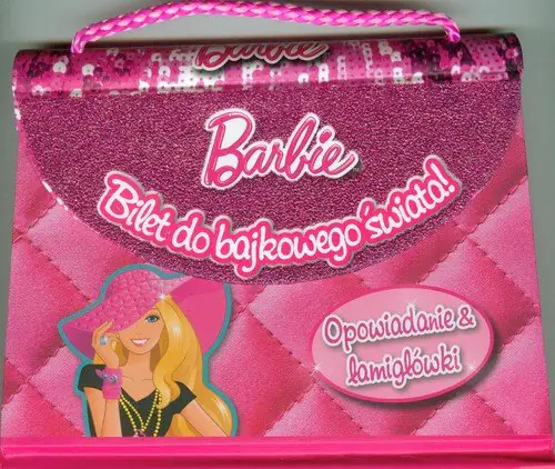 Książka - Barbie. Bilet do bajkowego świata. Opowiadanie i łamigłówki