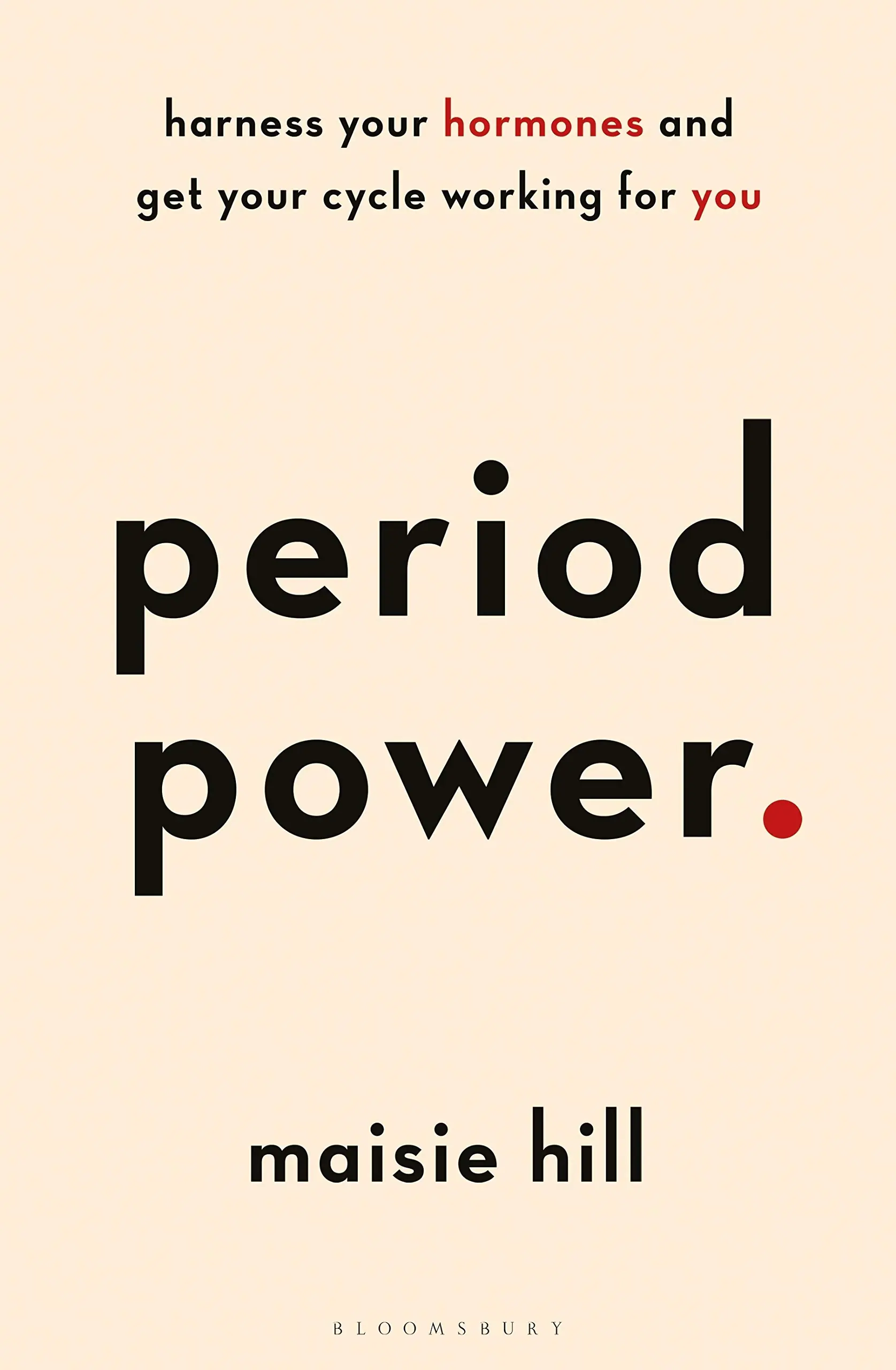 Książka - Period Power: Harness Your Hormones and Get Your Cycle Working for You