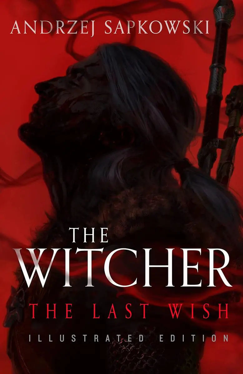 Książka - The Last Wish Illustrated Edition