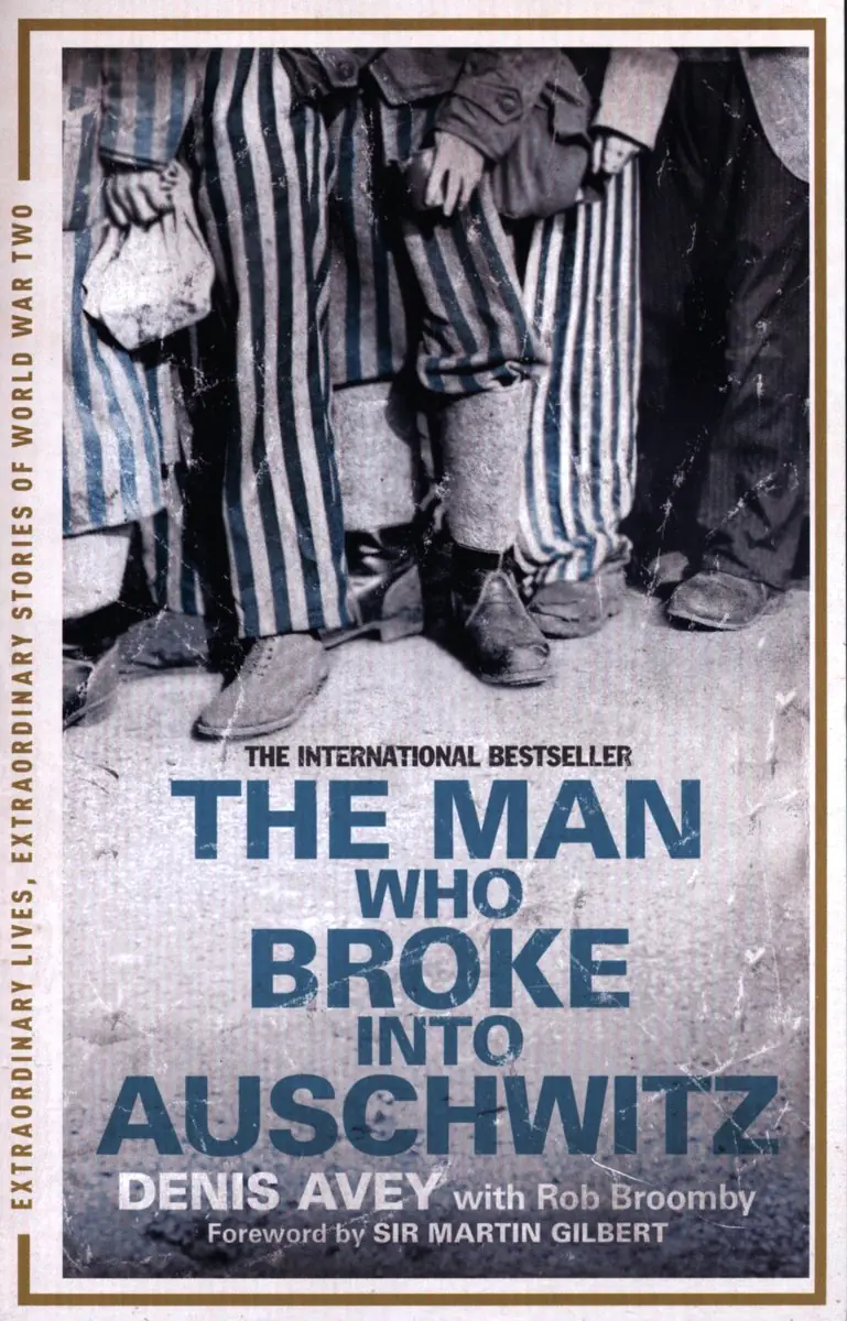 Książka - The Man Who Broke into Auschwitz