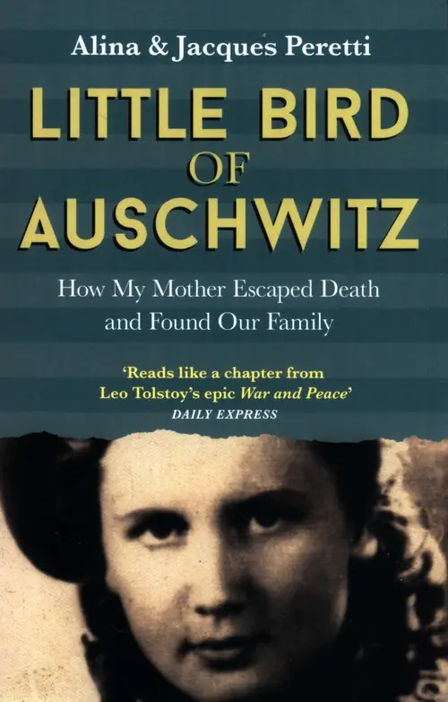 Książka - Little Bird of Auschwitz: How My Mother Escaped Death and Found Our Family