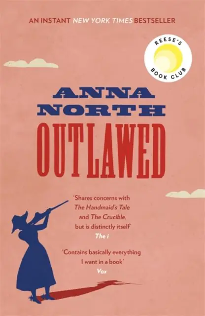 Książka - Outlawed: The Reese Witherspoon Book Club Pick