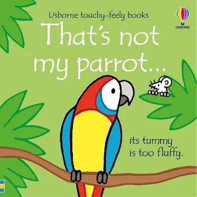 Książka - That's not my parrot...