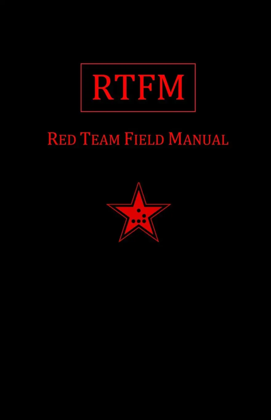 Książka - Rtfm: Red Team Field Manual