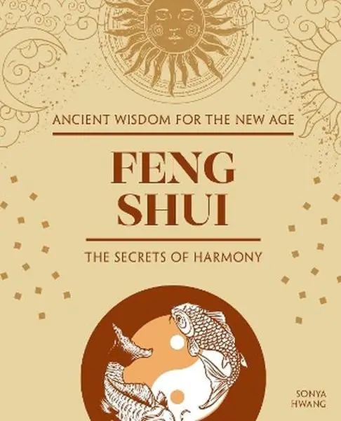 Książka - Feng Shui. The Secrets of Harmony