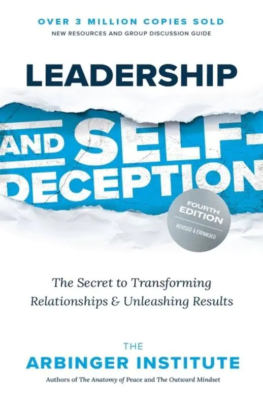 Książka - Leadership and Self-Deception, Fourth Edition