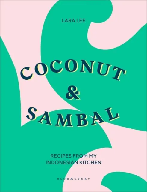 Książka - Coconut & Sambal: Recipes from my Indonesian Kitchen