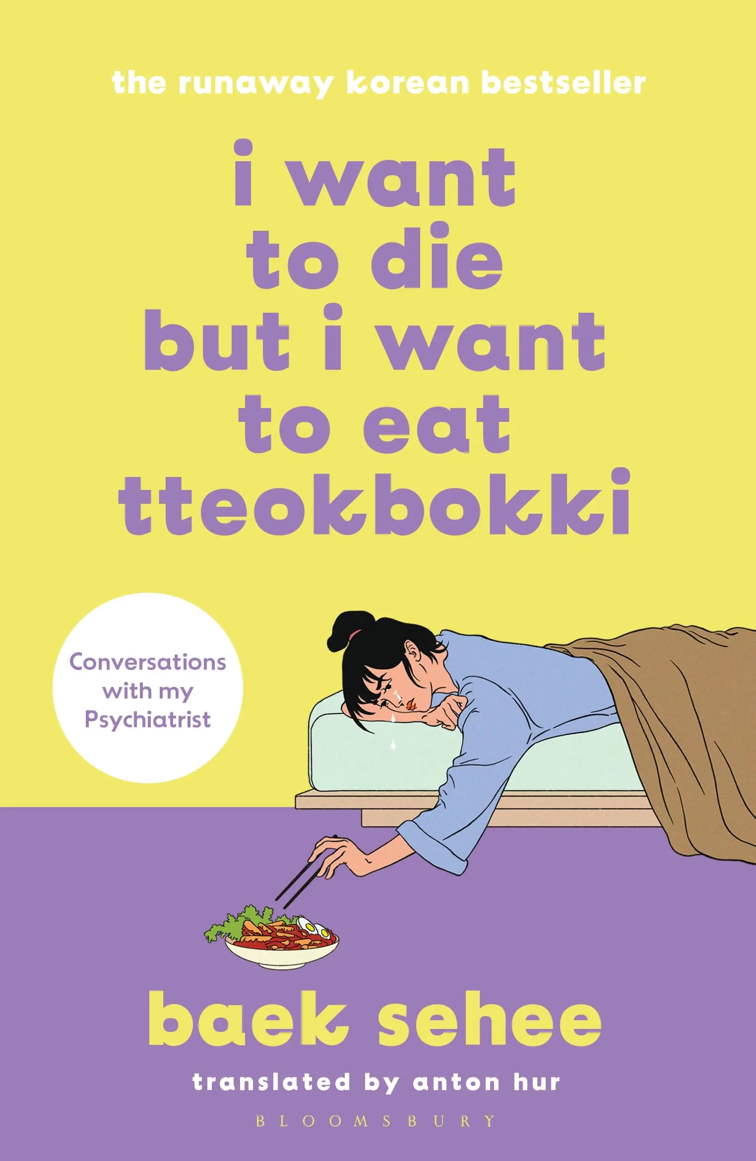 Książka - I Want to Die but I Want to Eat Tteokbokki: the bestselling South Korean therapy memoir