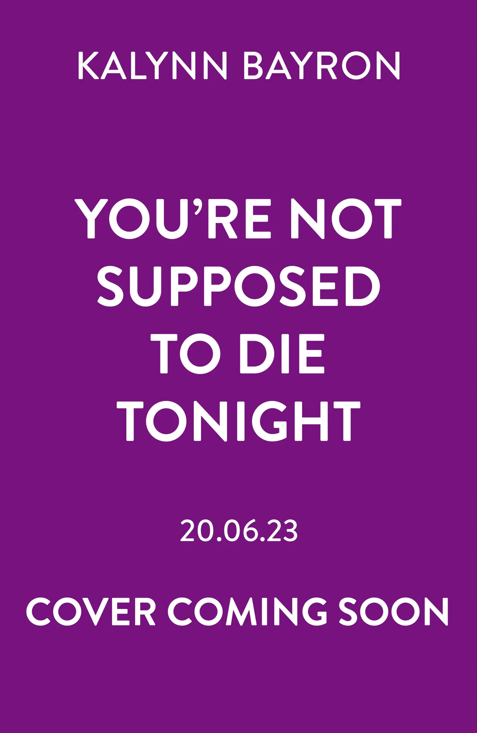 Książka - You're Not Supposed to Die Tonight