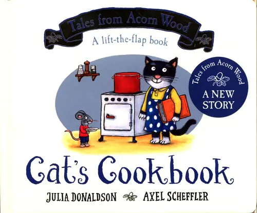 Książka - Cats Cookbook. A new Tales from Acorn Wood story