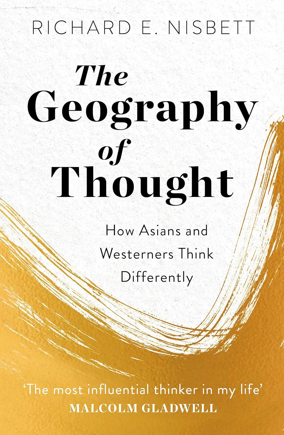 Książka - The Geography of Thought. How Asians and Westerners Think Differently