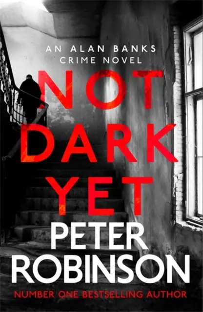 Książka - Not Dark Yet: DCI Banks 27