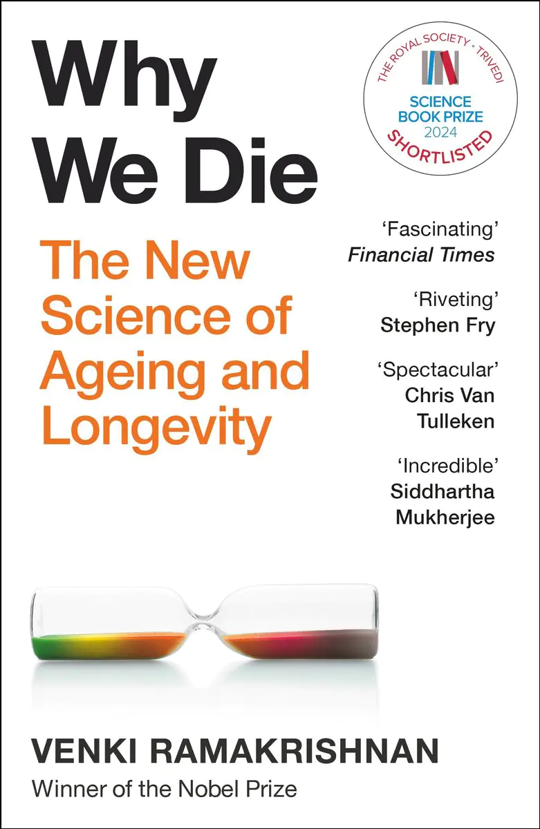 Książka - Why We Die: The New Science of Ageing and Longevity