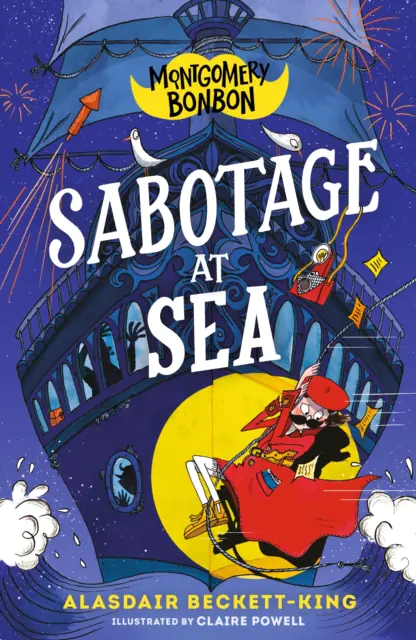 Książka - Montgomery Bonbon: Sabotage at Sea