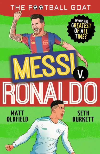 Książka - The Football GOAT. Messi v. Ronaldo