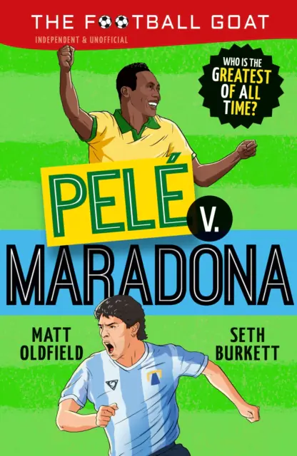 Książka - The Football GOAT. Pele v. Maradona