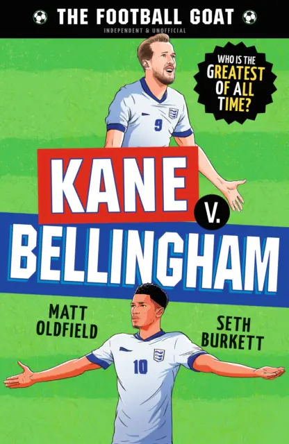 Książka - The Football GOAT. Kane v. Bellingham