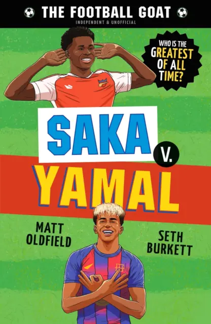 Książka - The Football GOAT. Saka v. Yamal