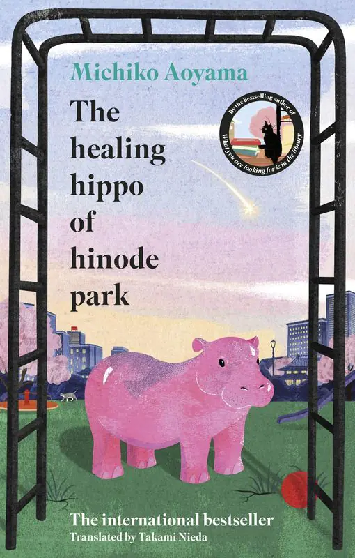 Książka - The Healing Hippo Of Hinode Park
