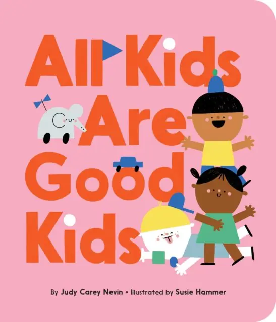 Książka - All Kids Are Good Kids