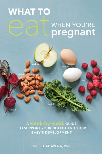 Książka - What To Eat When You're Pregnant
