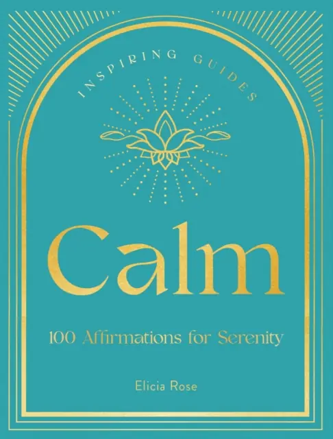 Książka - Calm: 100 Affirmations for Serenity