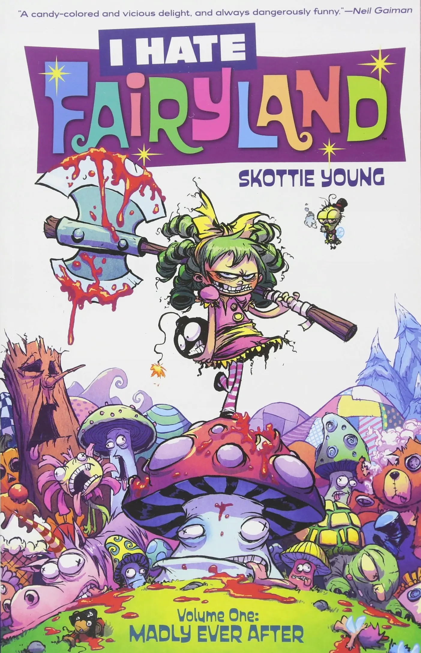 Książka - Madly Ever After. I Hate Fairyland. Volume 1