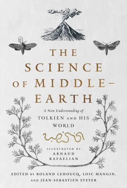 Książka - The Science of Middle-earth: A New Understanding of Tolkien and His World