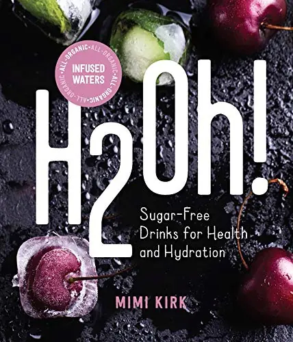 Książka - H2oh!: Infused Waters for Health and Hydration