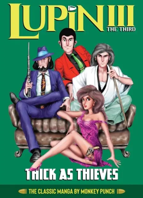 Książka - Lupin III (Lupin the 3rd): Thick as Thieves - The Classic Manga Collection