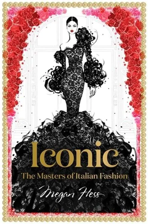 Książka - Iconic The Masters of Italian Fashion