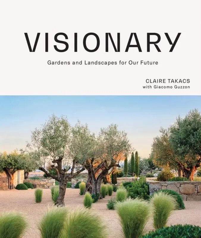 Książka - Visionary. Gardens and Landscapes for our Future