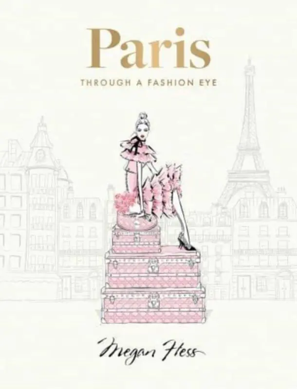 Książka - Paris: Through a Fashion Eye: Special Edition