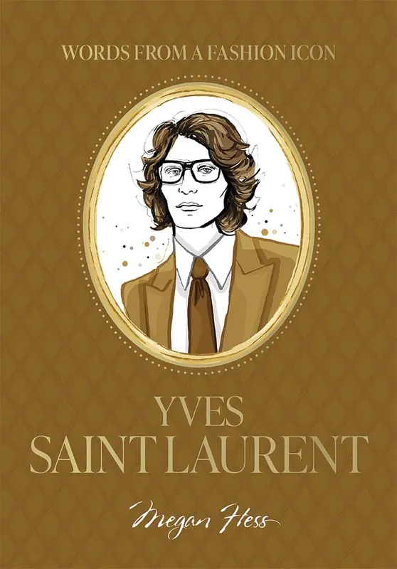 Książka - Words from a Fashion Icon. Yves Saint Laurent