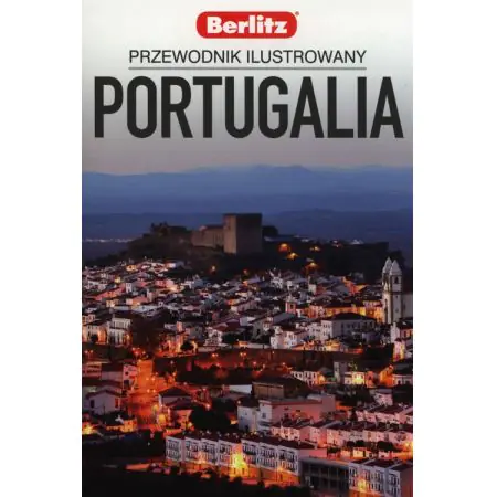 Książka - Portugalia. Przewodnik ilustrowany