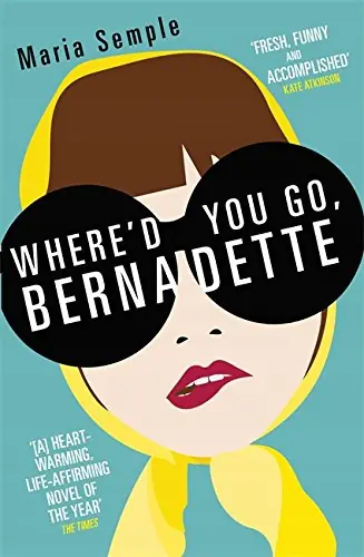 Książka - Where'd You Go, Bernadette