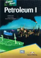 Career Paths. Petroleum I. Student's Book