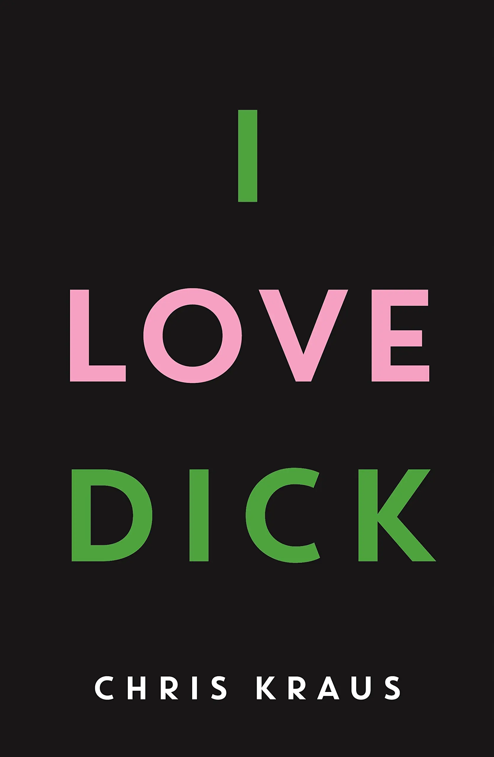 Książka - I Love Dick