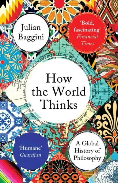 Książka - How the World Thinks. A Global History of Philosophy