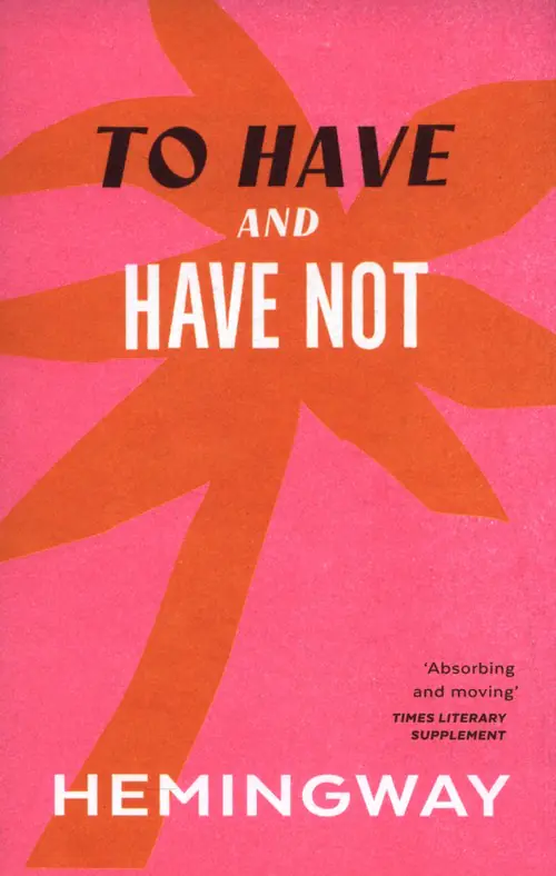 Książka - To Have and Have Not