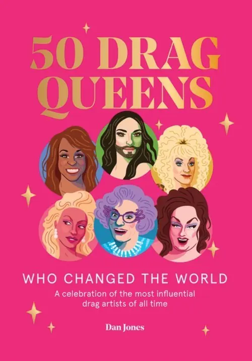 Książka - 50 Drag Queens Who Changed the World