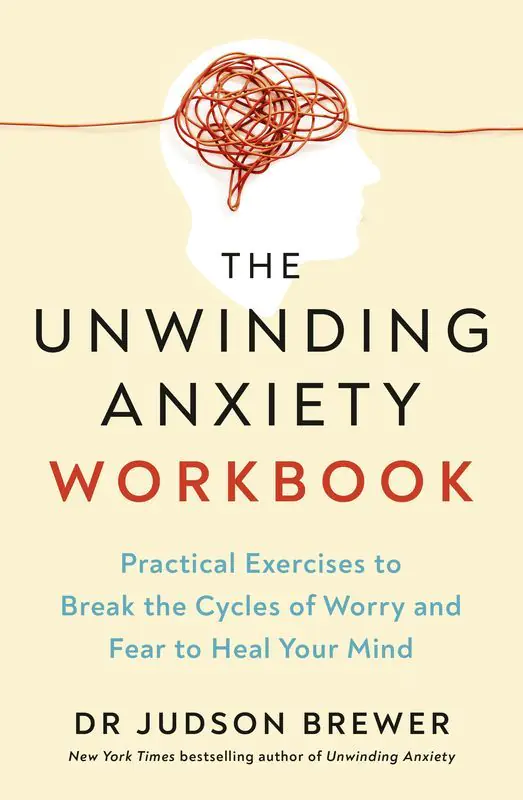 Książka - The Unwinding Anxiety Workbook wer. angielska