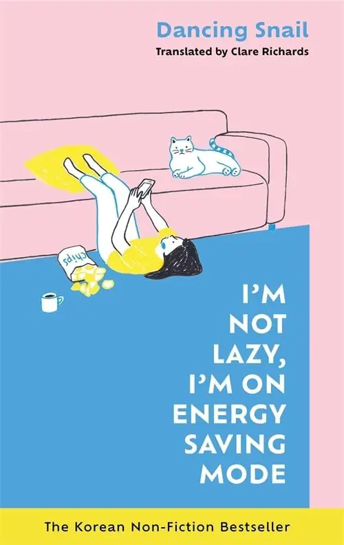 Książka - I`M Not Lazy, I`M On Energy Saving Mode