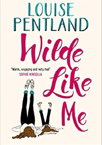 Książka - Wilde Like Me: Fall in love with the book everyone s talking about