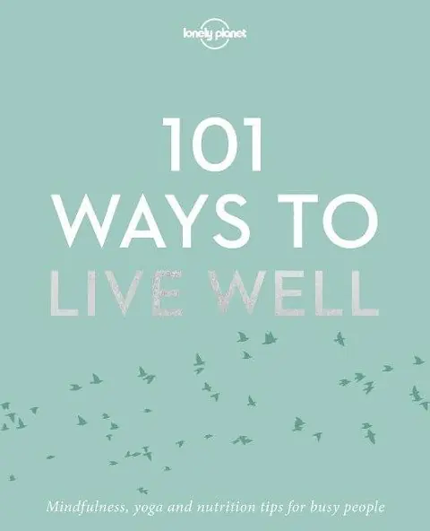 Książka - 101 Ways to Live Well