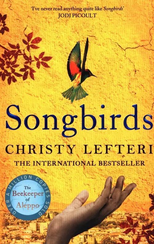 Książka - Songbirds. The triumphant follow-up to the million copy bestseller, The Beekeeper of Aleppo