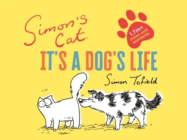 Książka - Simons Cat. Its a Dogs Life