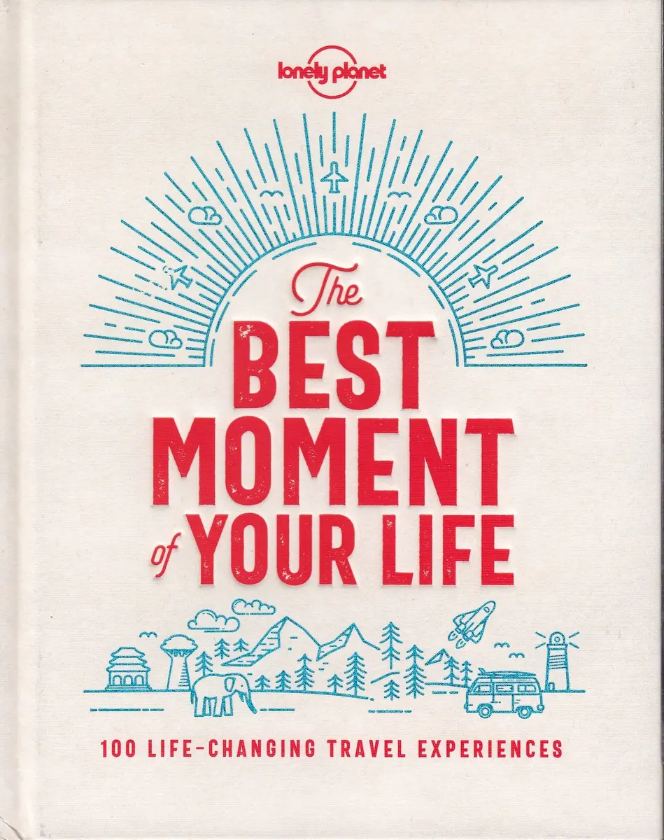 Książka - The Best Moment Of Your Life