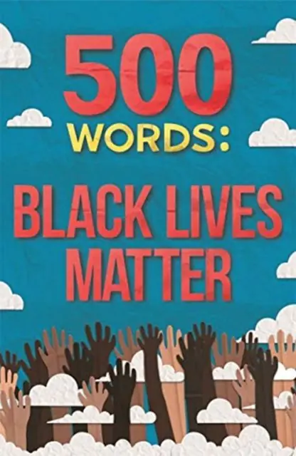 Książka - 500 Words: Black Lives Matter