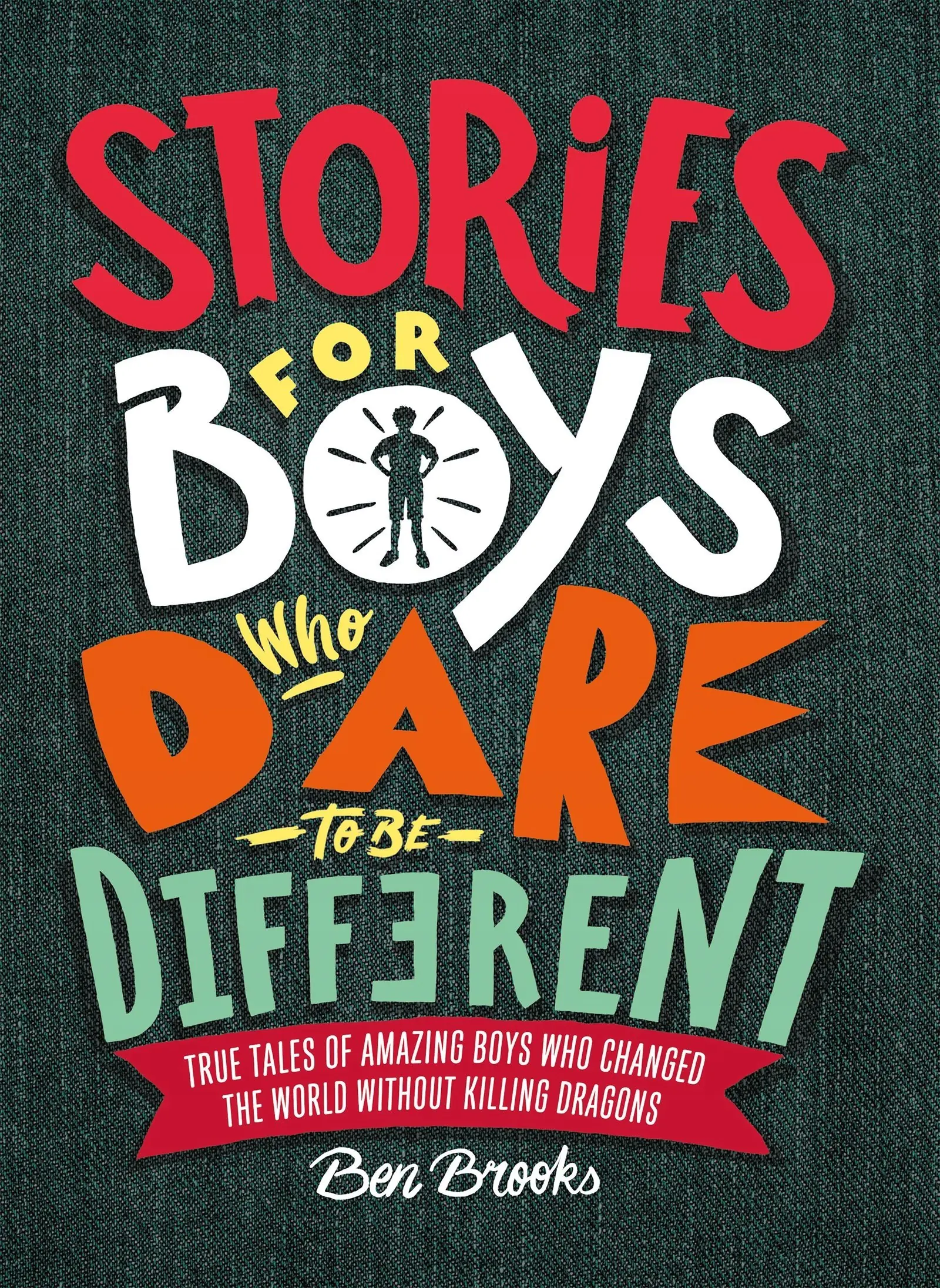 Książka - Stories for Boys Who Dare to be Different